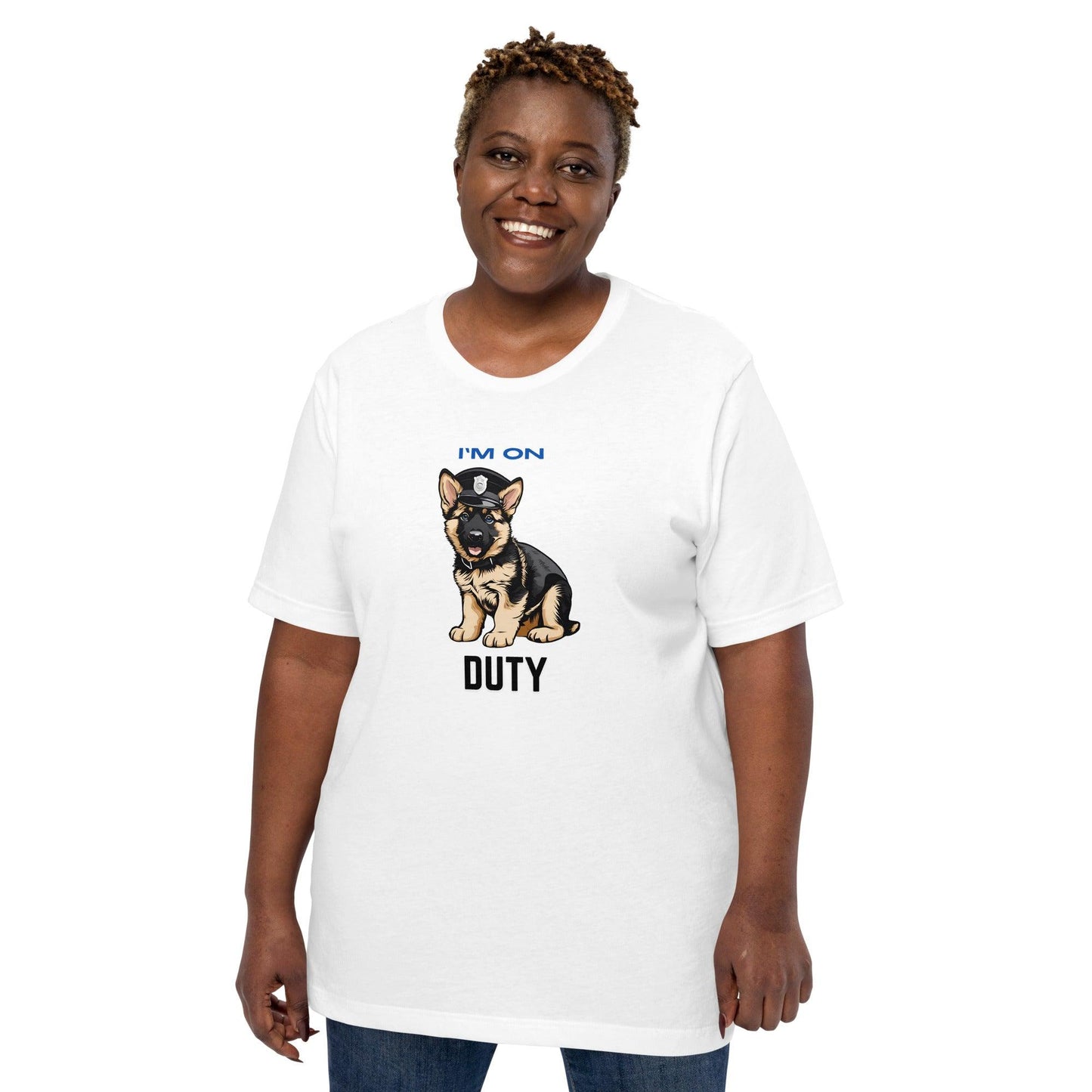 I'm On Duty T-Shirt - Swag Me