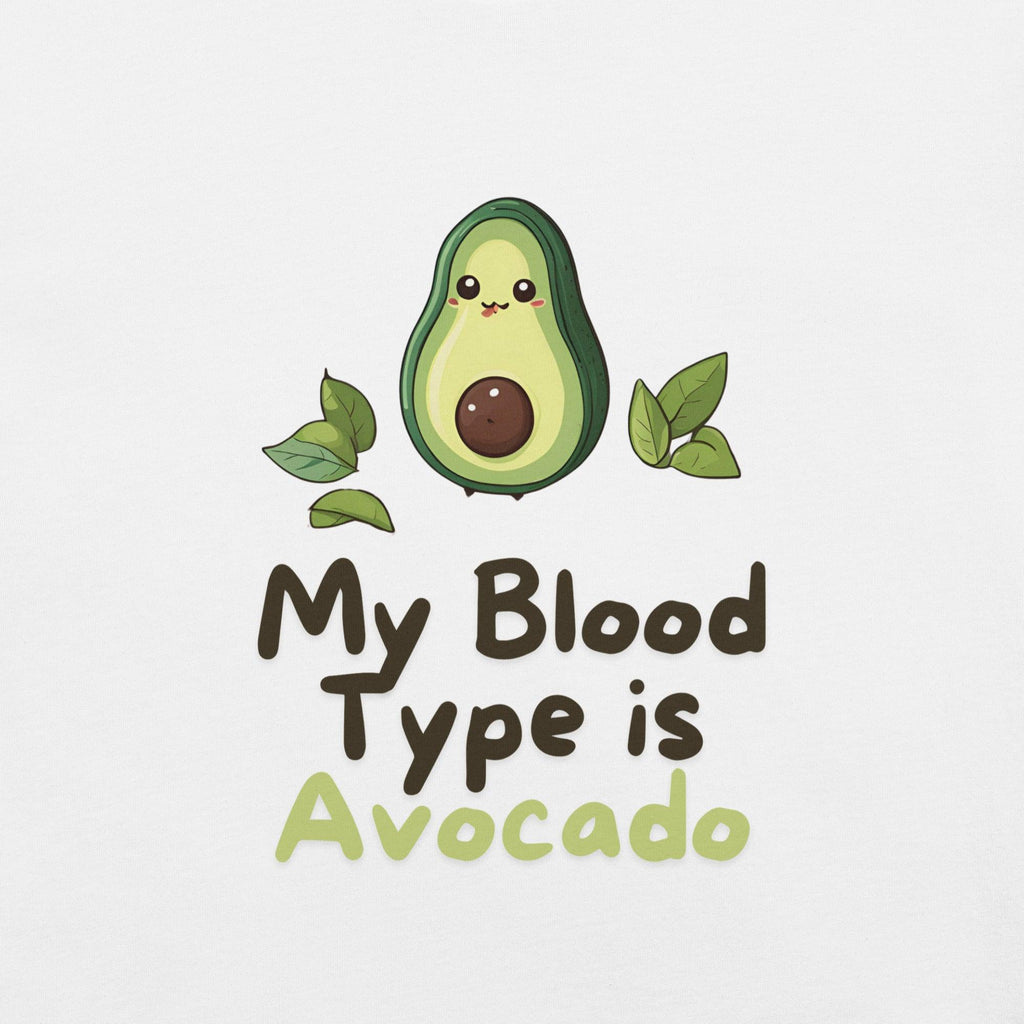 Blood Type: Avocado T-Shirt - Swag Me