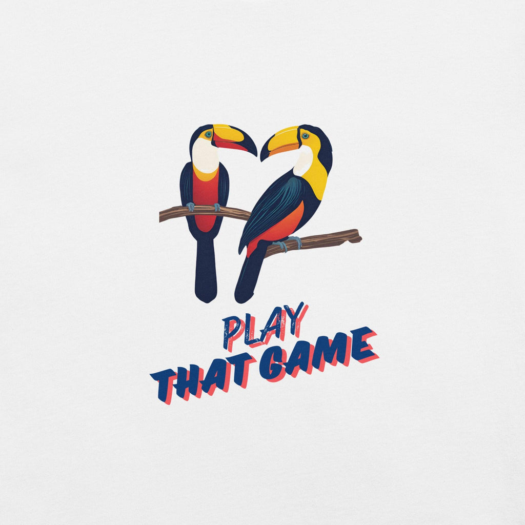 Toucan Play That Game T-Shirt - Swag Me