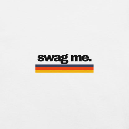 Swag Me T-Shirt - Swag Me