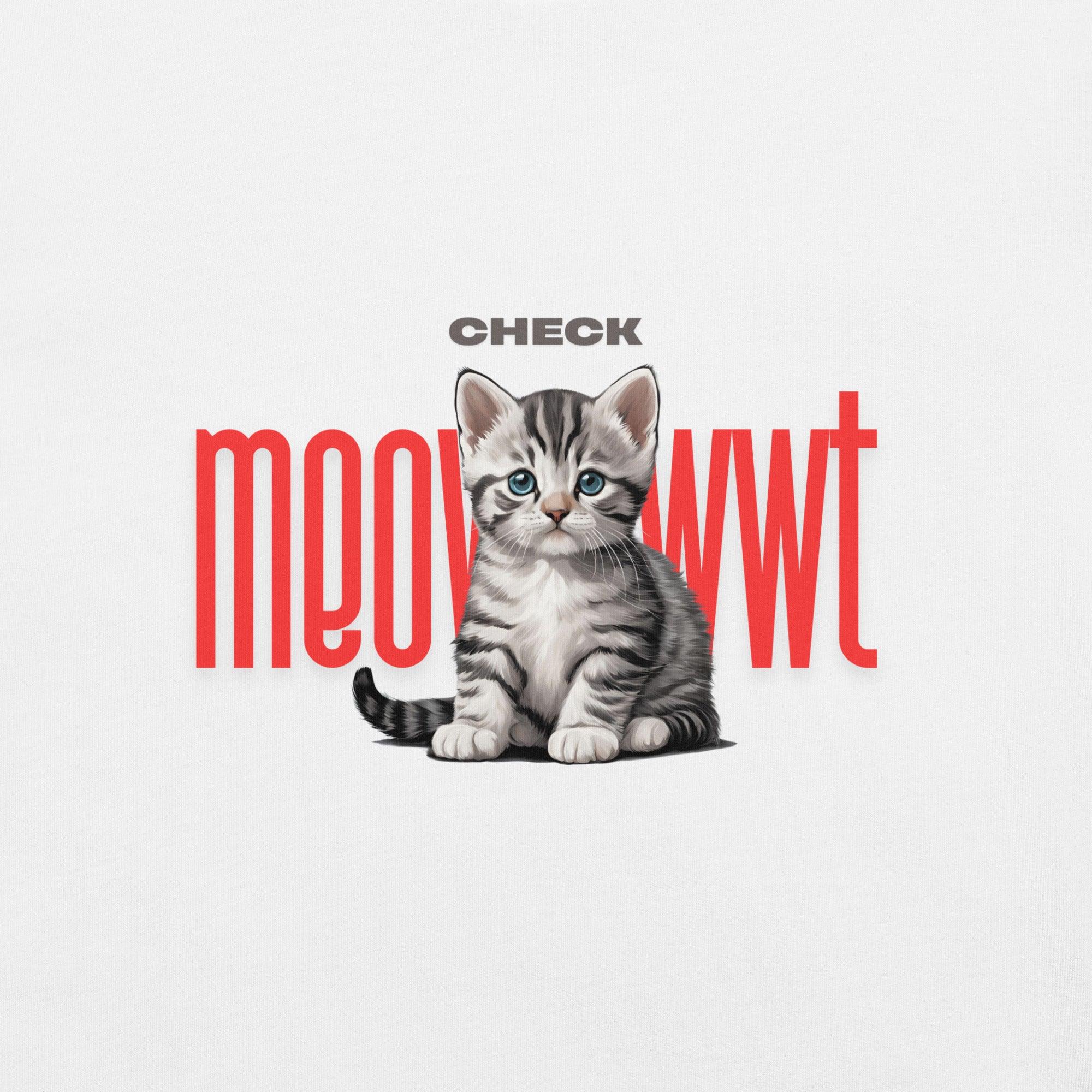 Check Meowt T-Shirt - Swag Me