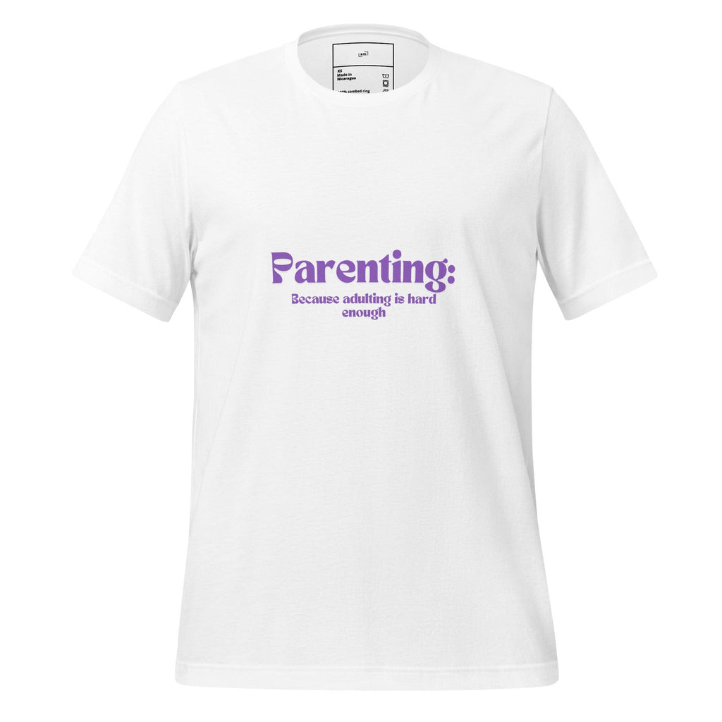 Parenting is Tough T-Shirt - Swag Me