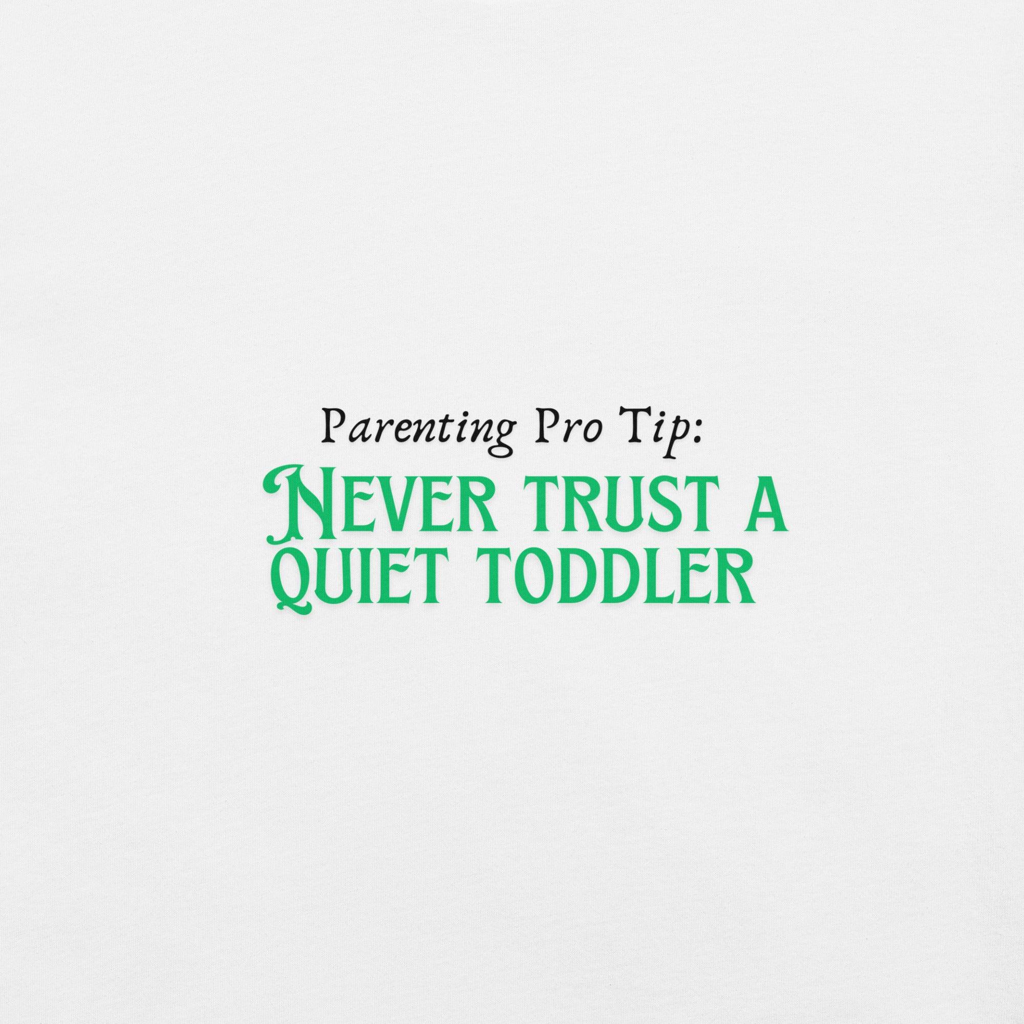Parenting Pro Tip T-Shirt - Swag Me