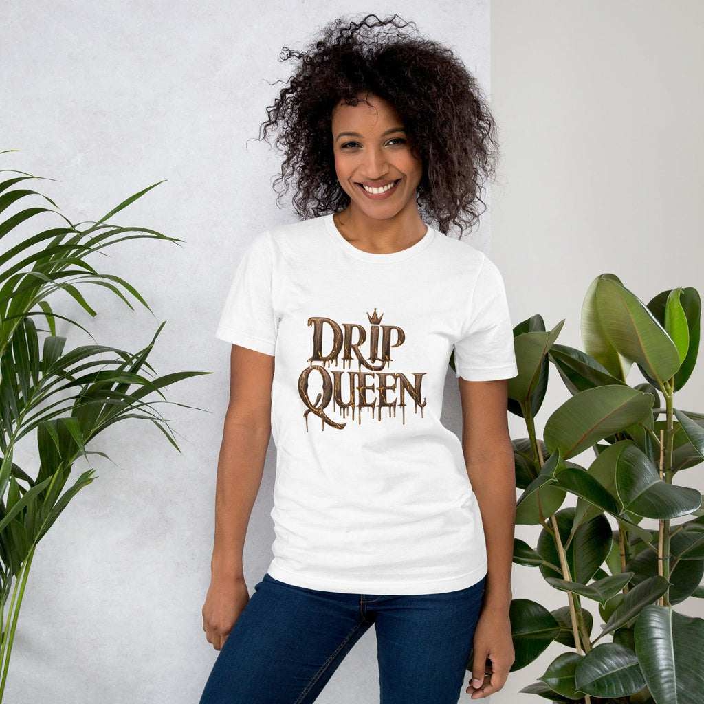 Drip Queen T-Shirt - Swag Me